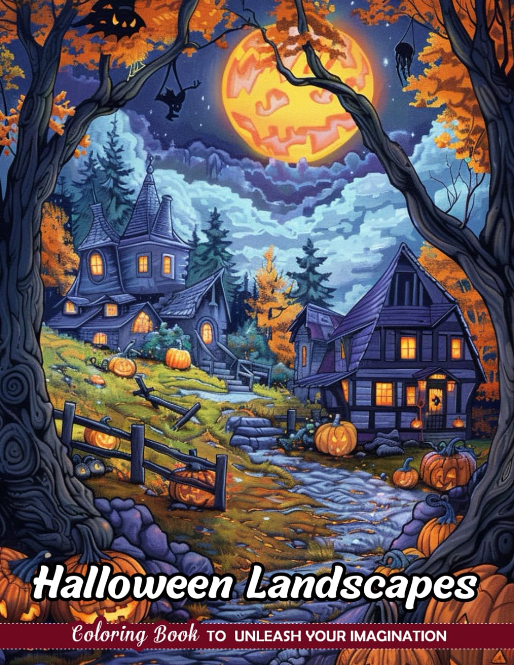 Halloween Landscapes Coloring Book: Eerie Vistas for Halloween Art
