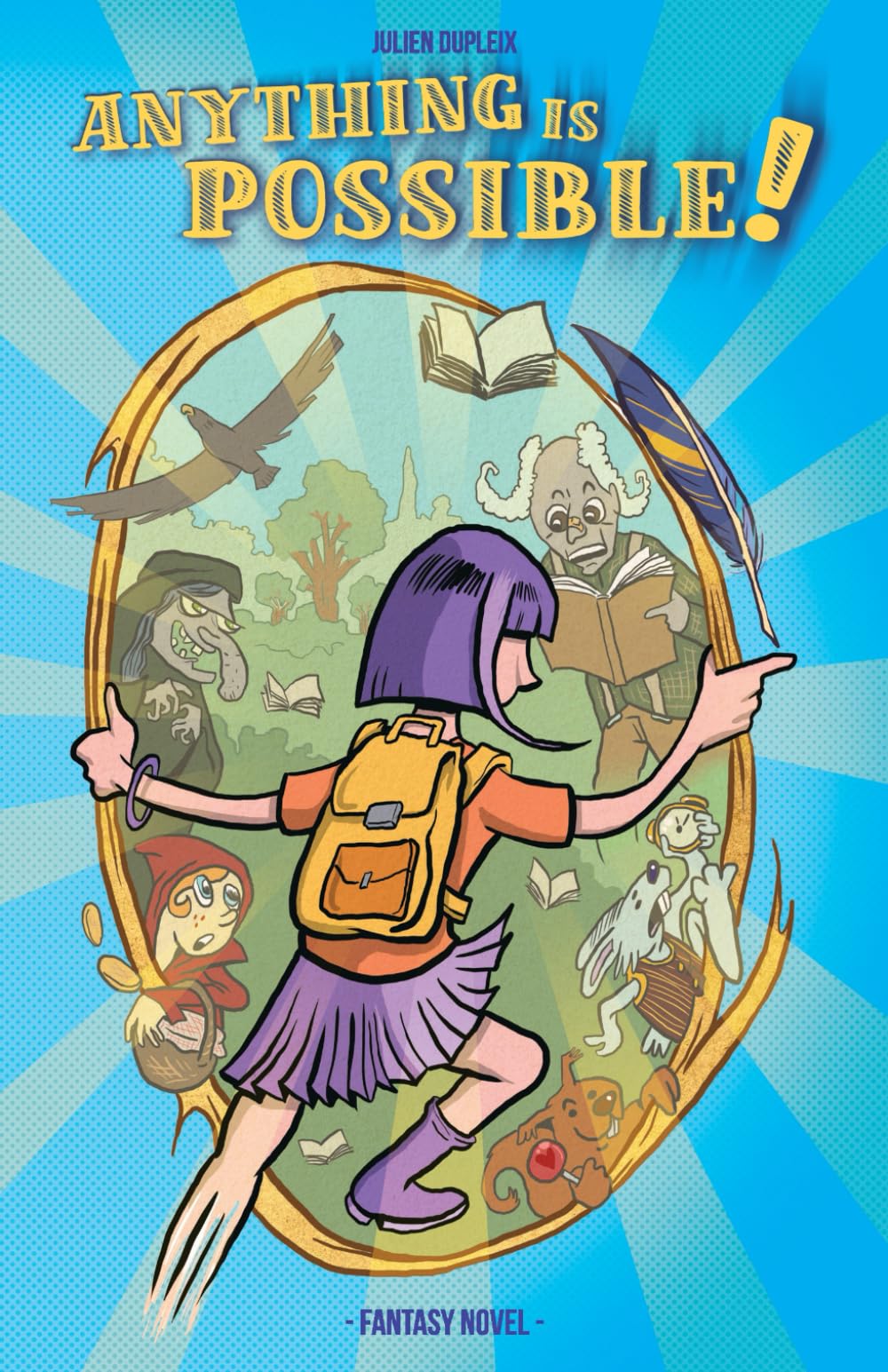 ANYTHING IS POSSIBLE: An Inspiring Children’s Novel About Self-Confidence, Perseverance, and Overcoming Fears – Perfect for Kids Ages 8-12