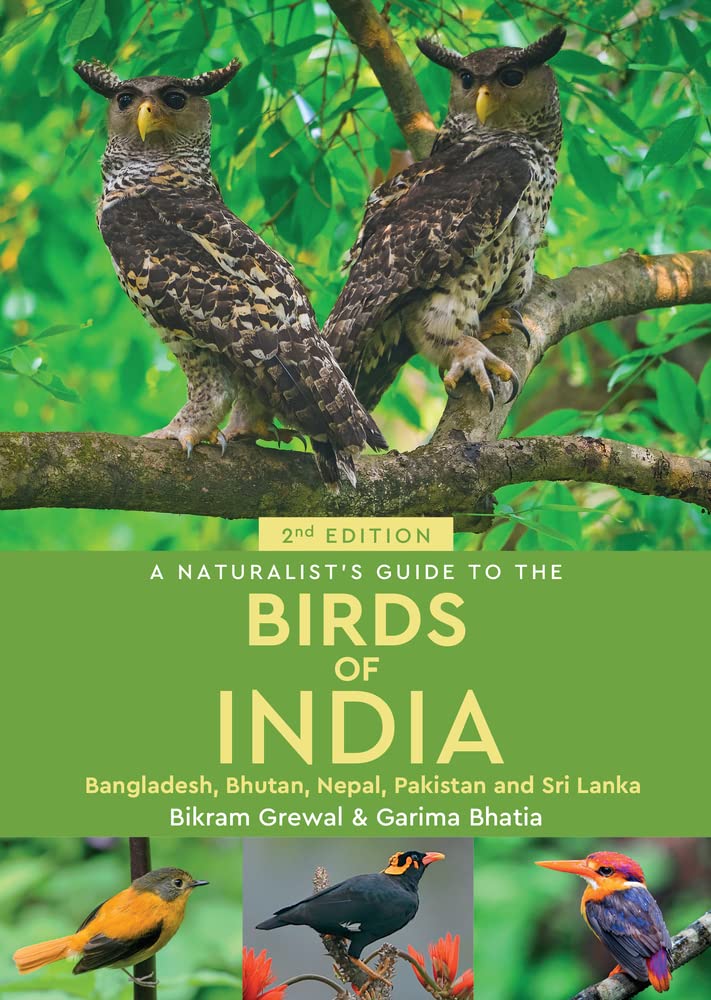 Naturalist's Guide to the Birds of India: 50 of the most spectacular, luxurious, unusual and exhilarating routes across the globe