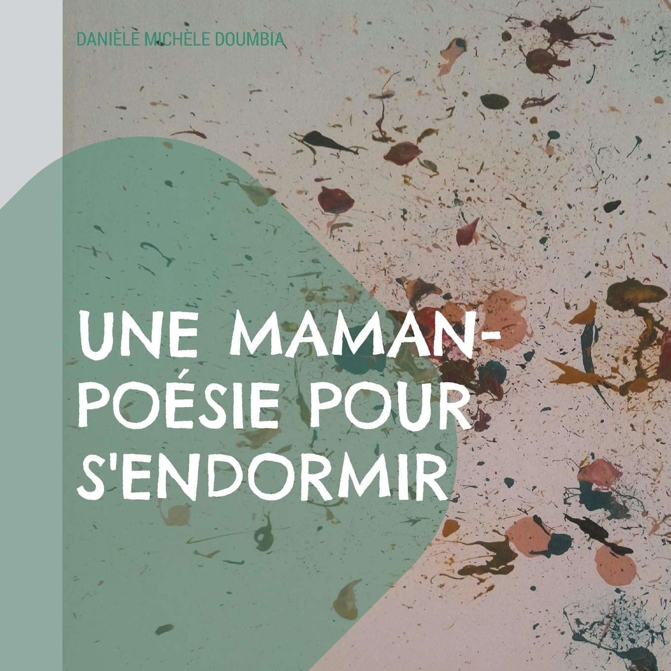Une maman-poésie pour s'endormir