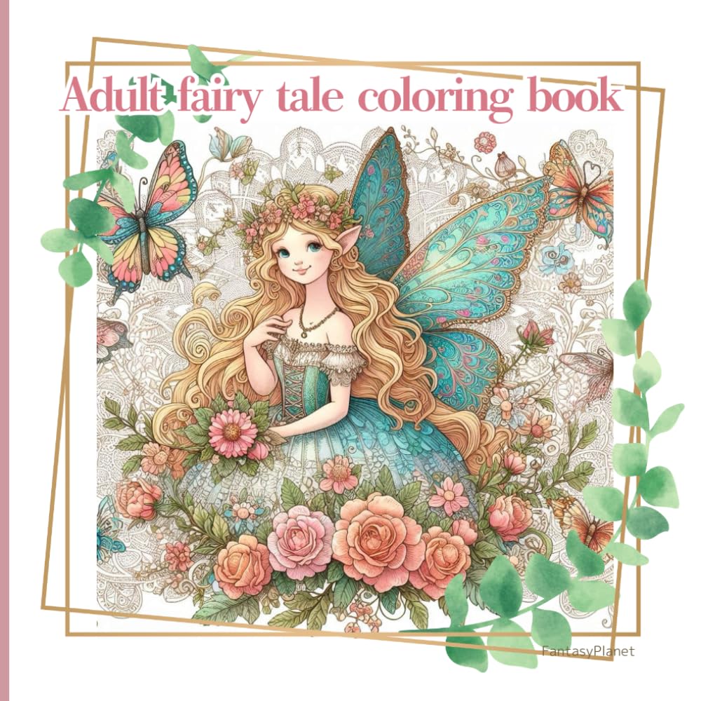 Adult fairy tale coloring book: Stress Relieving Designs for Relaxation