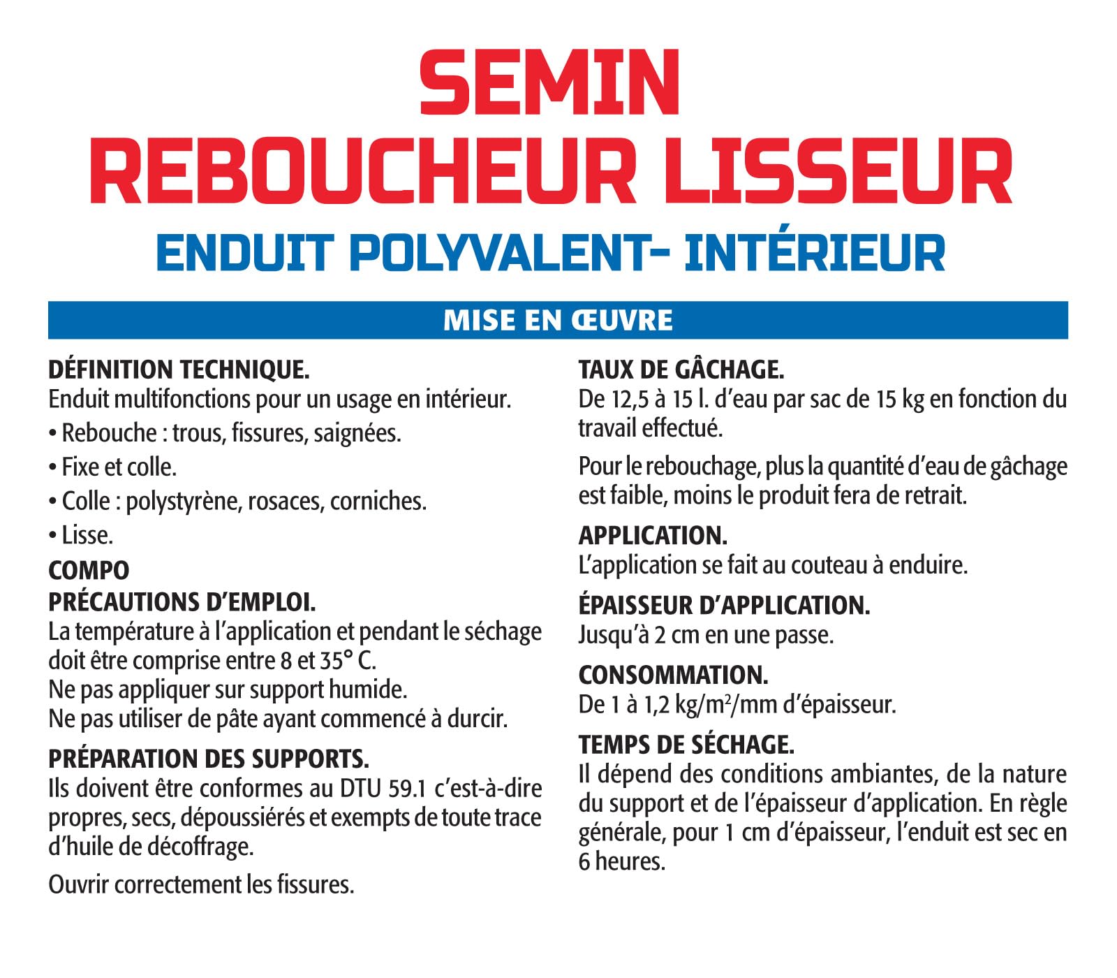 Enduit de Rebouchage et Lissage Semin (Françoise), Intérieur, en Poudre, sac 15 kg, lot de 2