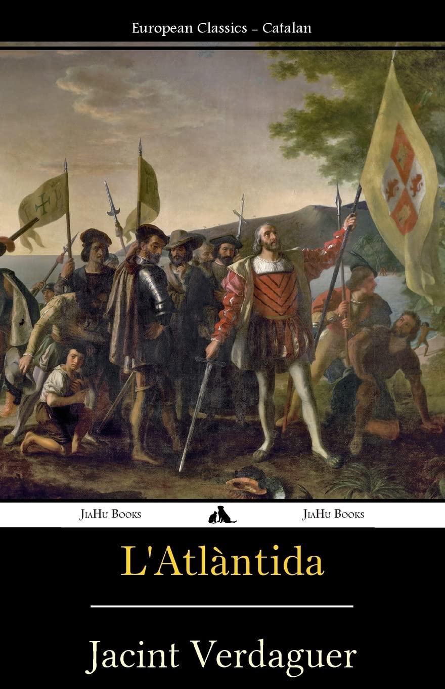 L'Atlàntida By Jacint Verdaguer