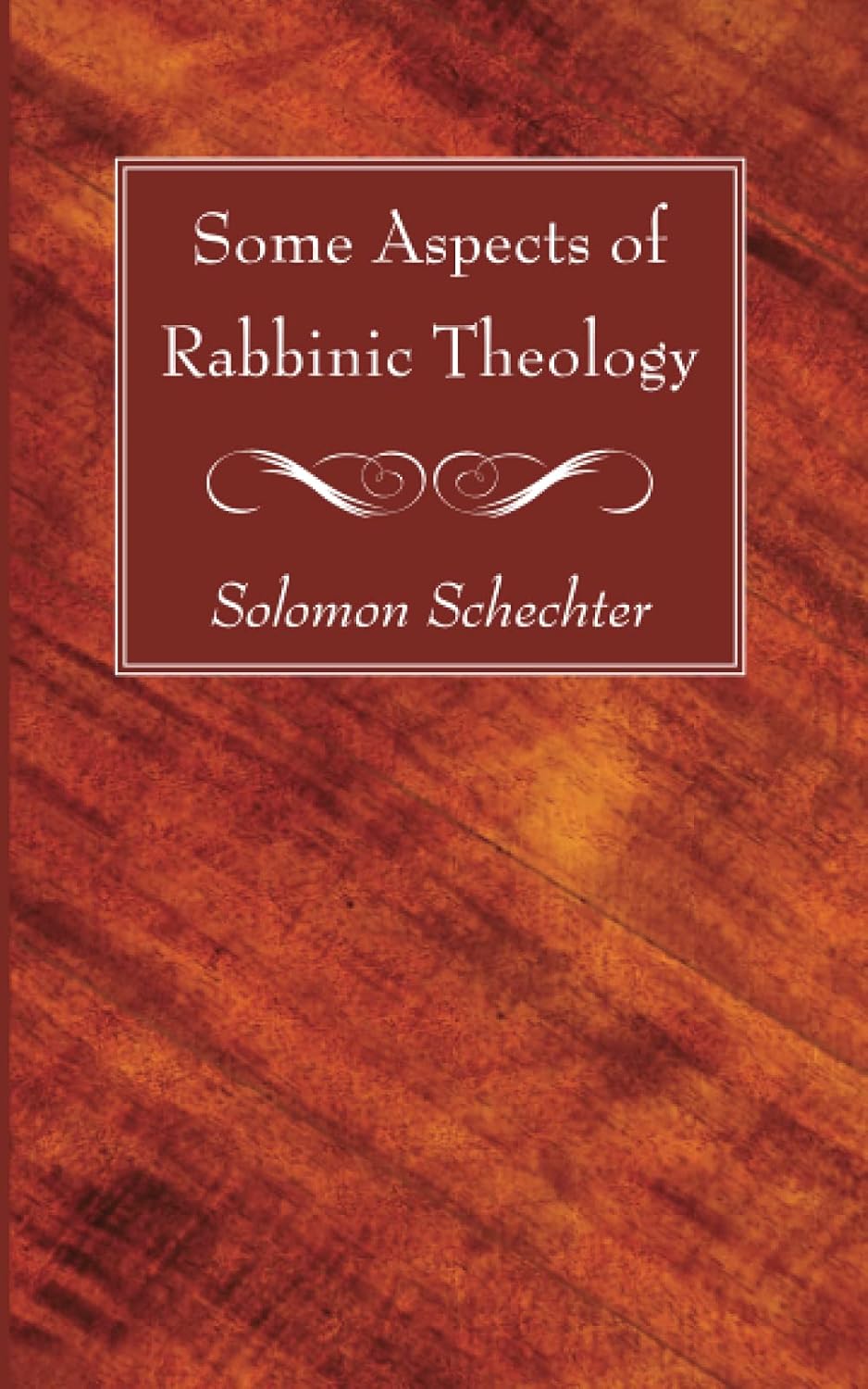 Some Aspects of Rabbinic Theology