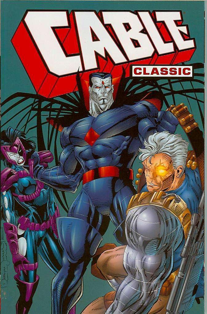 Cable Classic TPB #2 Marvel