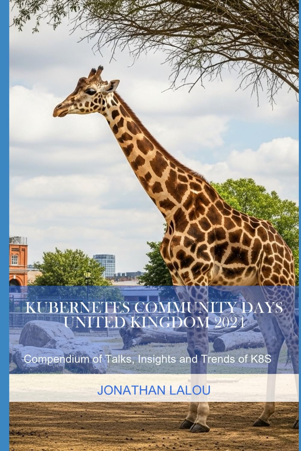 Kubernetes Community Days - United Kingdom 2024: Compendium of Talks, Insights and Trends of K8S (Cloud Native Days)