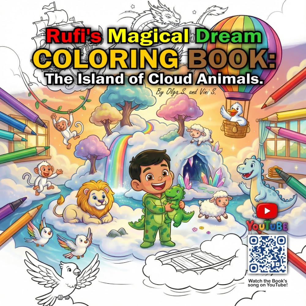 Rufi’s Magical Dream Coloring Book: The Island of Cloud Animals.