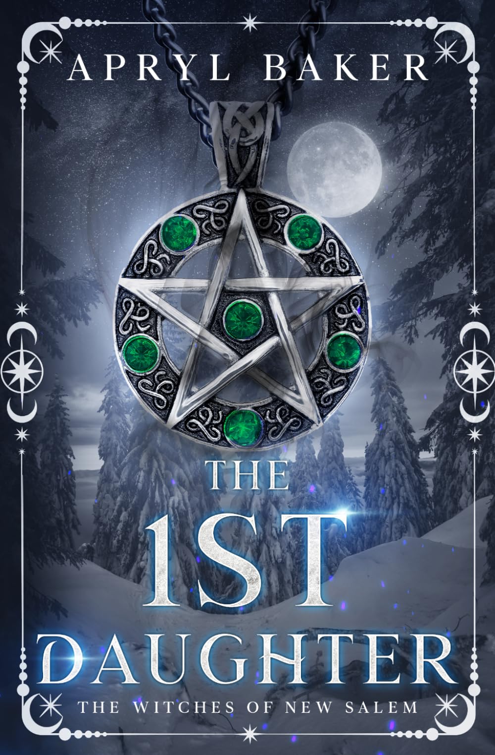The 1st Daughter: 2 (The Witches of New Salem)