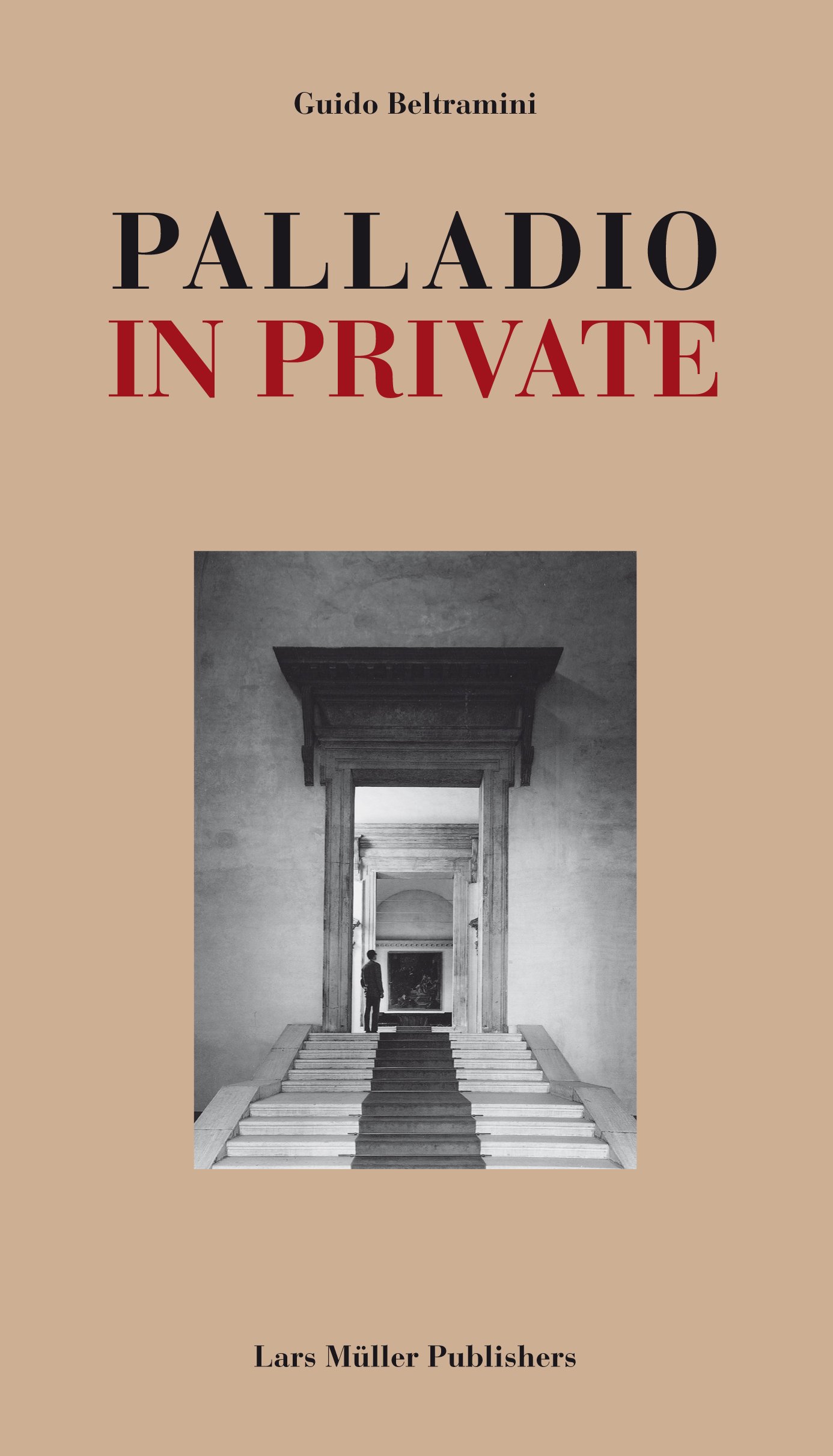 The Private Palladio livre architecture italienne d'exception format luxe