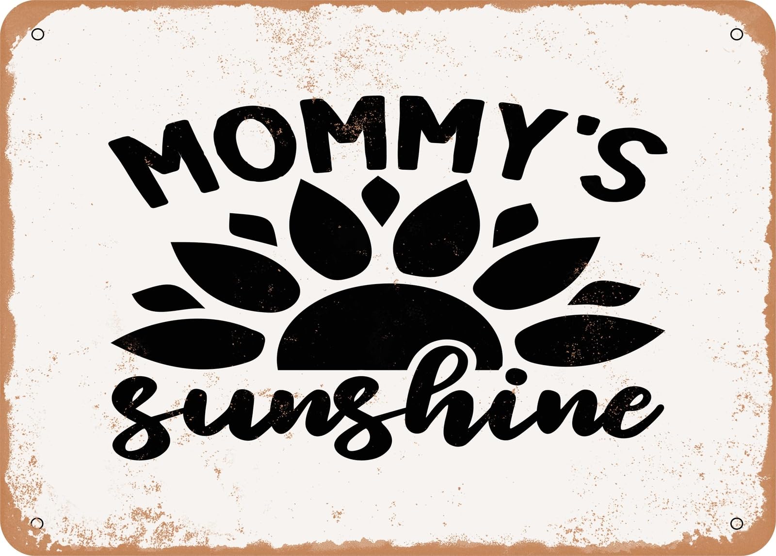 Metal Sign - Mommy's Sunshine - 2 - Vintage Look Sign home decor