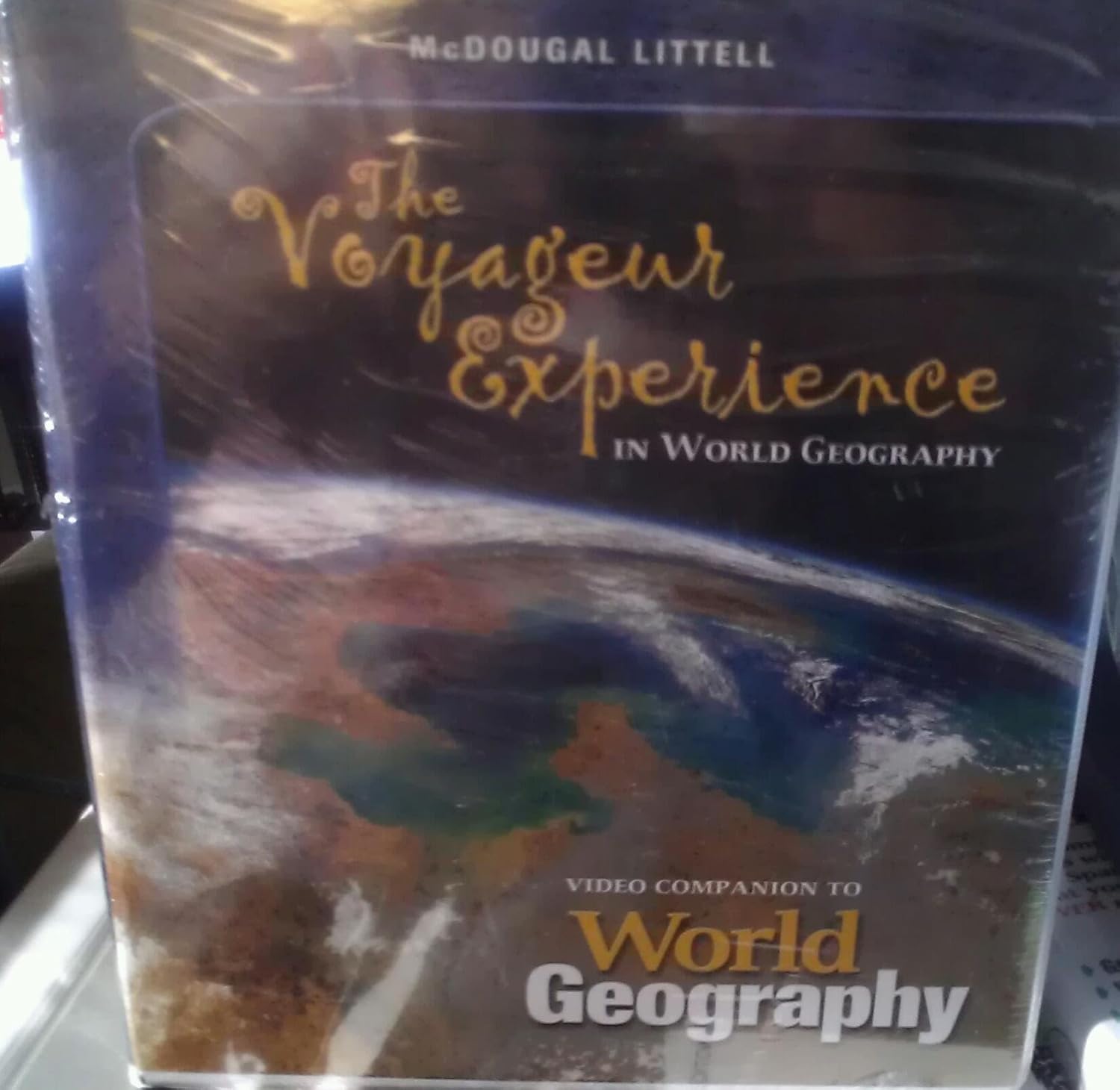 McDougal Littell World Geography The Voyageur Experience in World
