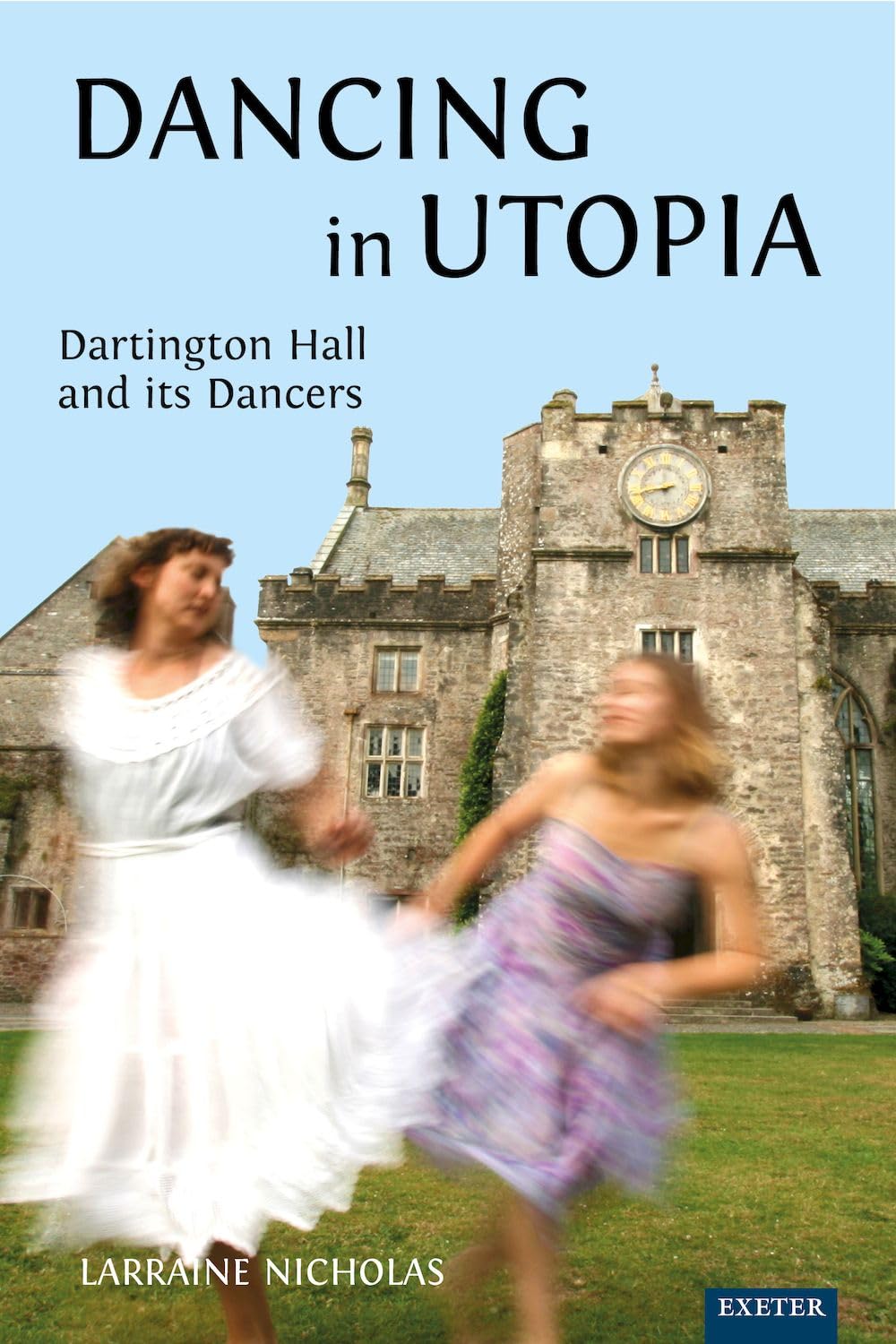 Dancing in Utopia Dartington Hall livre d'art pour enrichir votre bibliothèque
