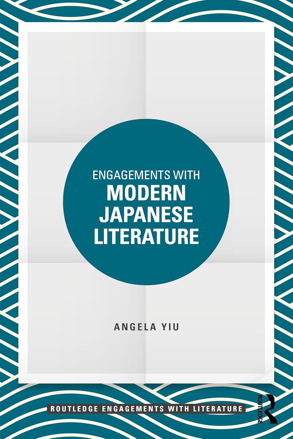 Engagements with Modern Japanese Literature (Routledge Engagements with Literature)      1st Edition