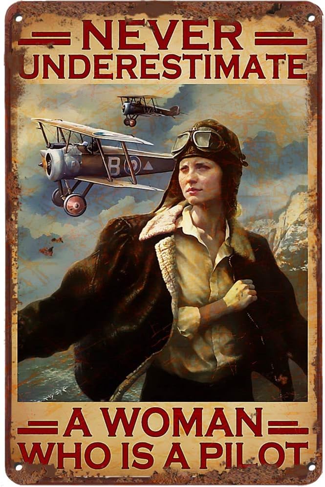 Vintage Tin Sign Pilot Never Underestimate A Woman Funny Novelty Metal Sign Retro Wall Decor for Home Gate Garden Bars Restaurants Cafes Office Store Pubs Club Sign Gift 12 X 8 INCH Plaque Tin Sign