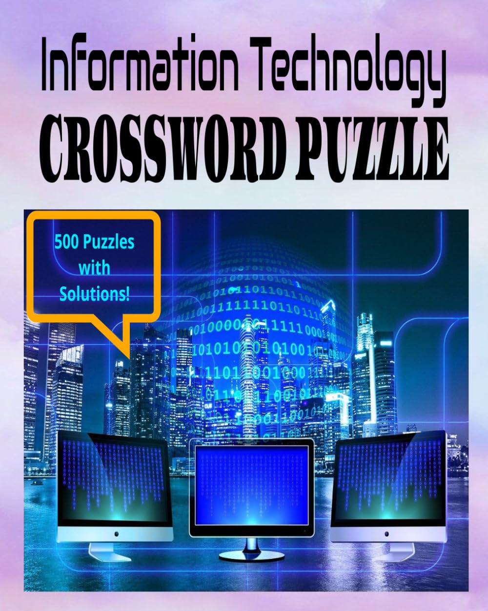 INFORMATION TECHNOLOGY CROSSWORD PUZZLE