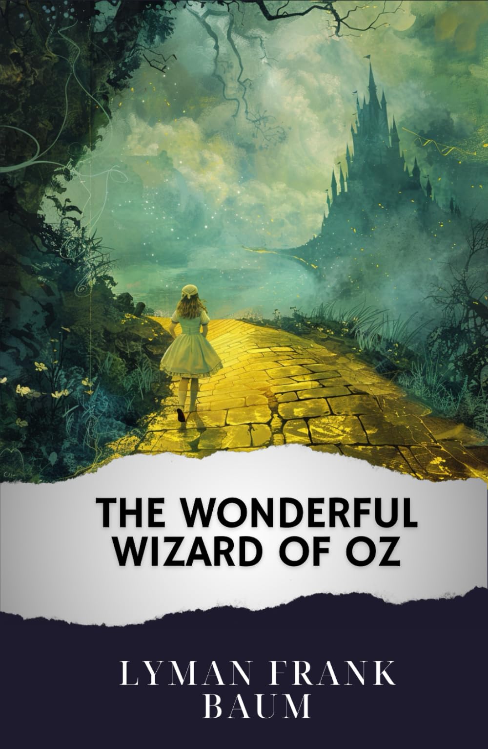 The Wonderful Wizard of Oz: The Original Classic