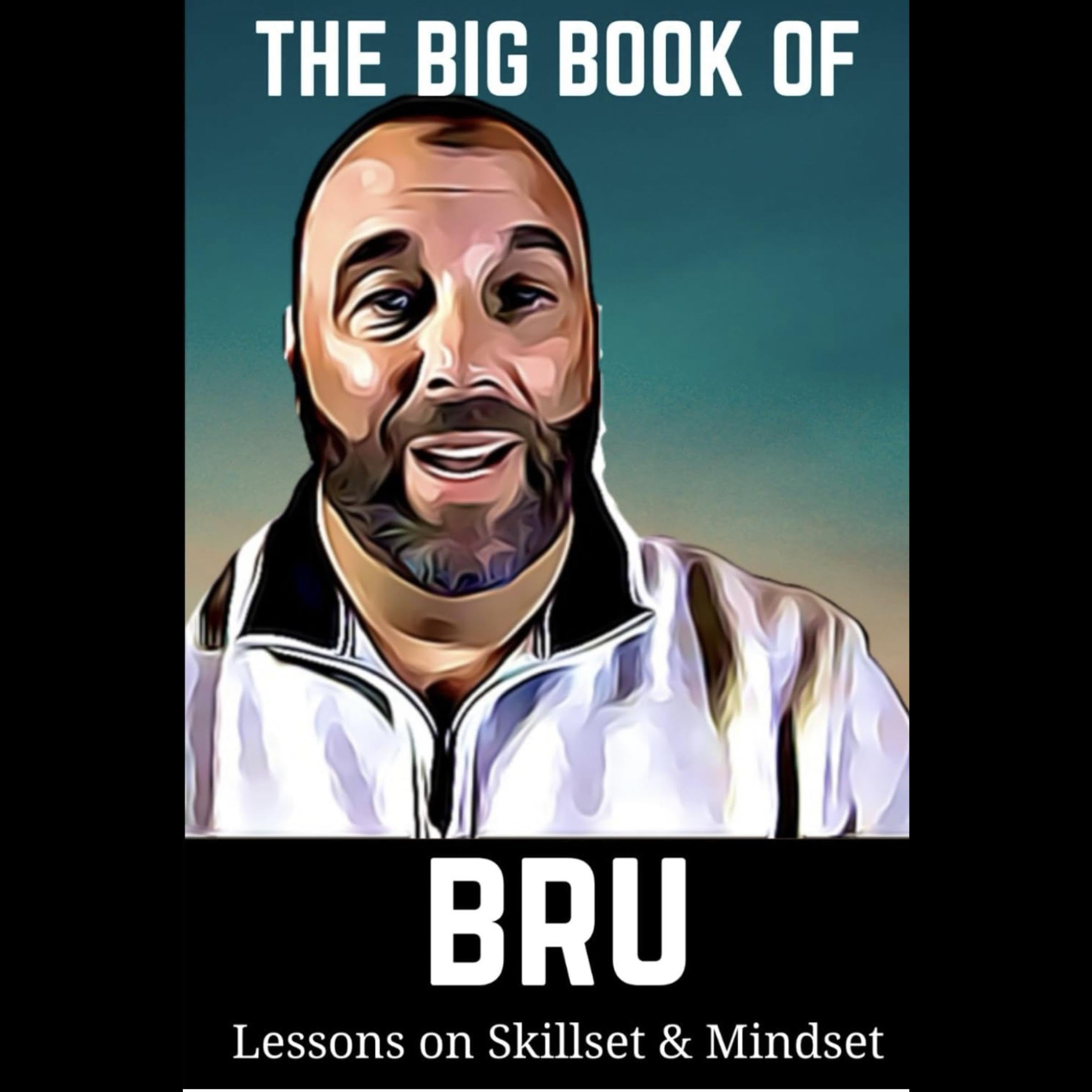 The Big Book of Bru