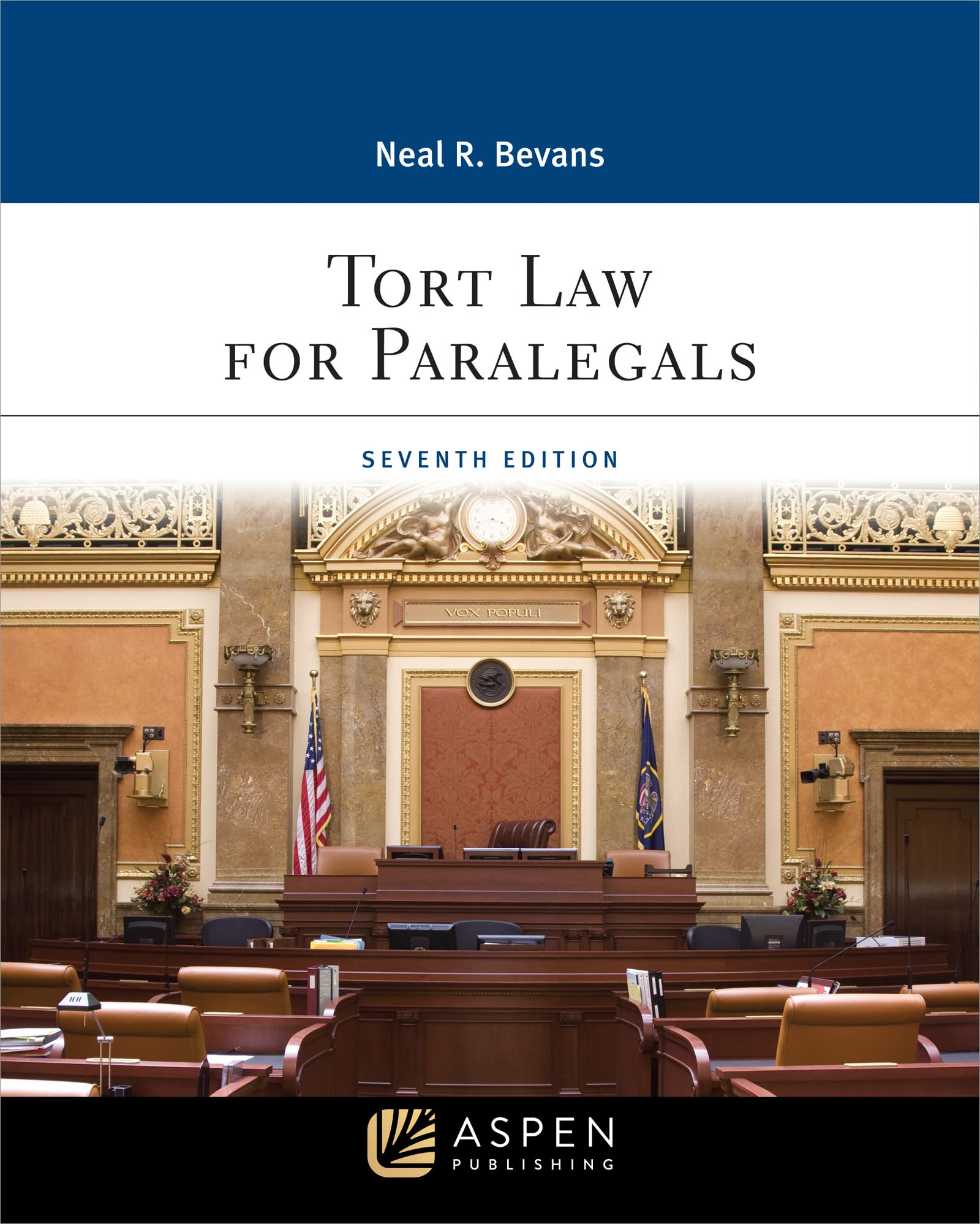 Tort Law for Paralegals (Aspen Paralegal Series)
