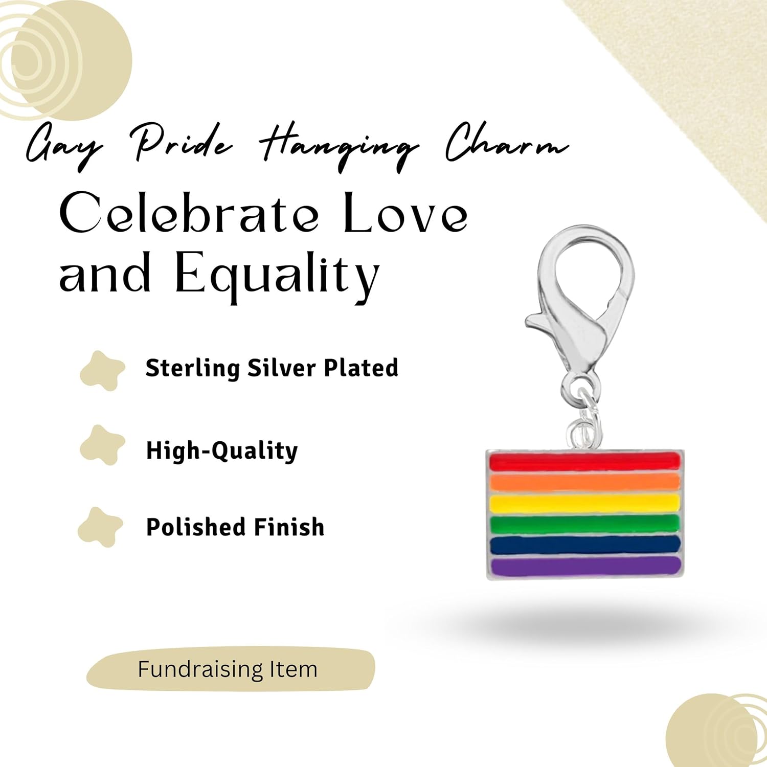 Gay Pride, LGBTQ, Rainbow Pride, Transgender, Bisexual Hanging Charm for Bracelets, Purses, Zipper Pulls on Backpacks, Jackets, Pet Collars - Gay Pride Accessories