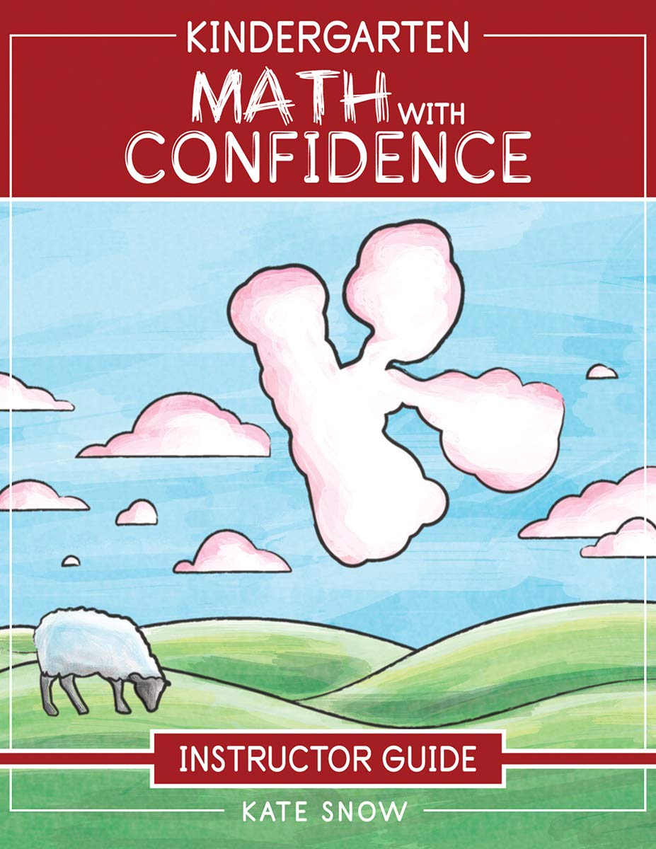 Well-Trained Mind Press Kindergarten Math with Confidence Instructor Guide
