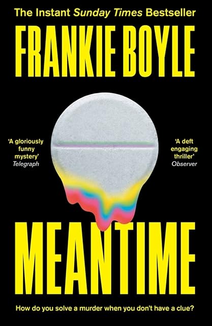 Portada de Meantime: An absolutely gripping detective novel from one of Britain's best known comedians