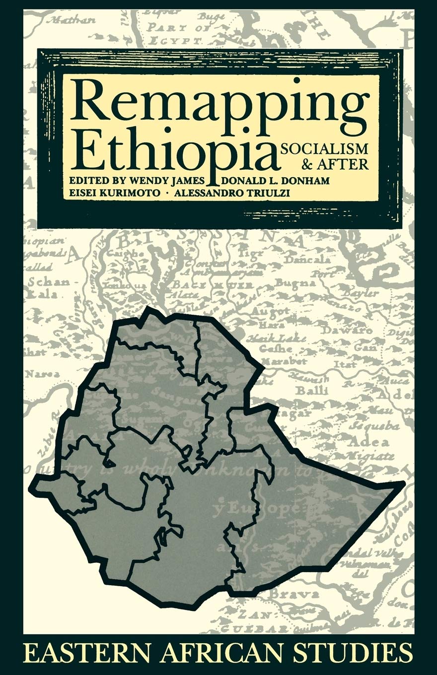 Remapping Ethiopia: Socialism & After (Eastern African Studies)