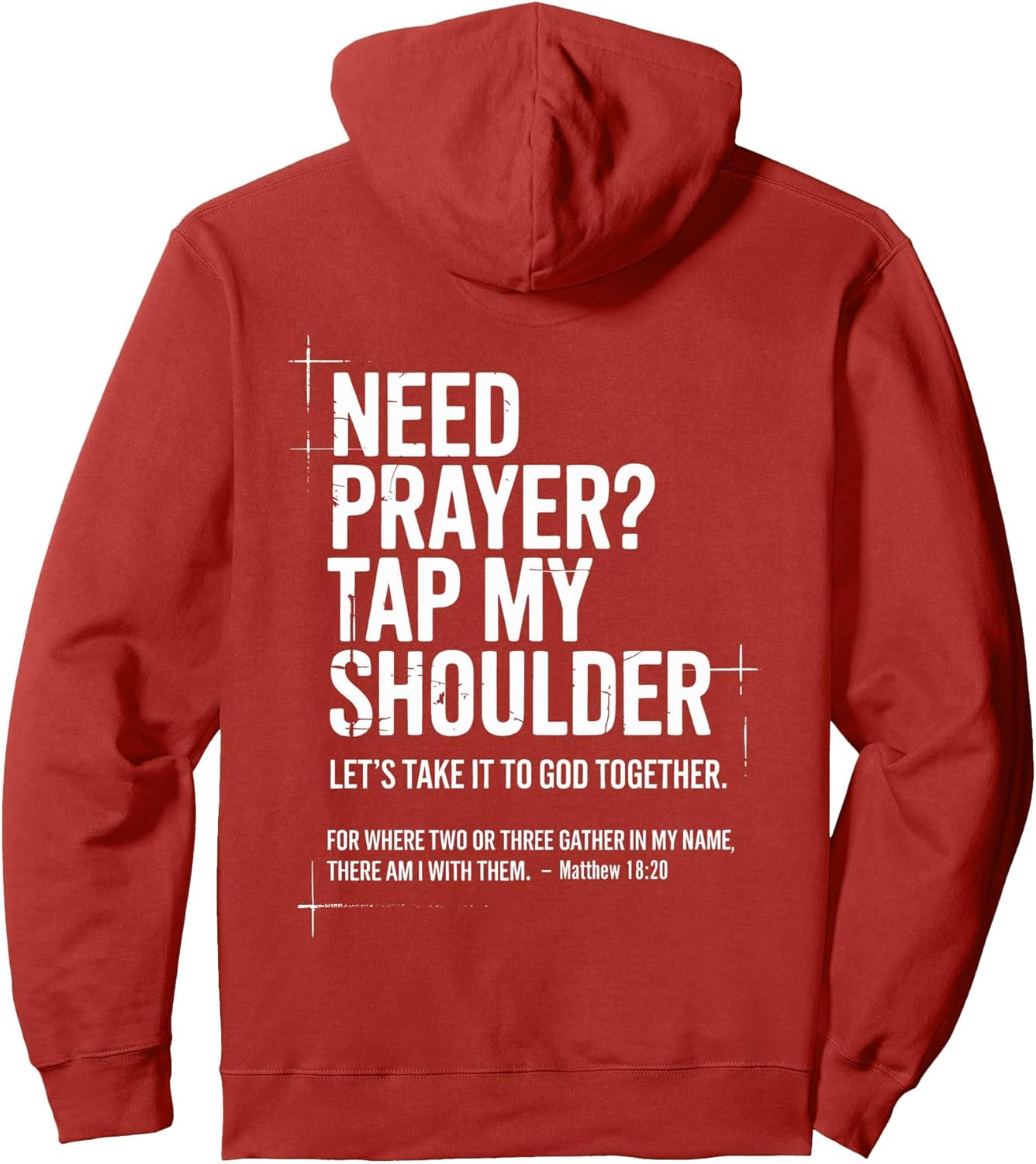Need Prayer Tap My Shoulder Bible Verse Christian On Back Pullover Hoodie