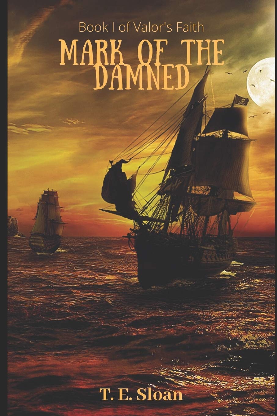 Mark of the Damned (Valor's Faith Book 1)