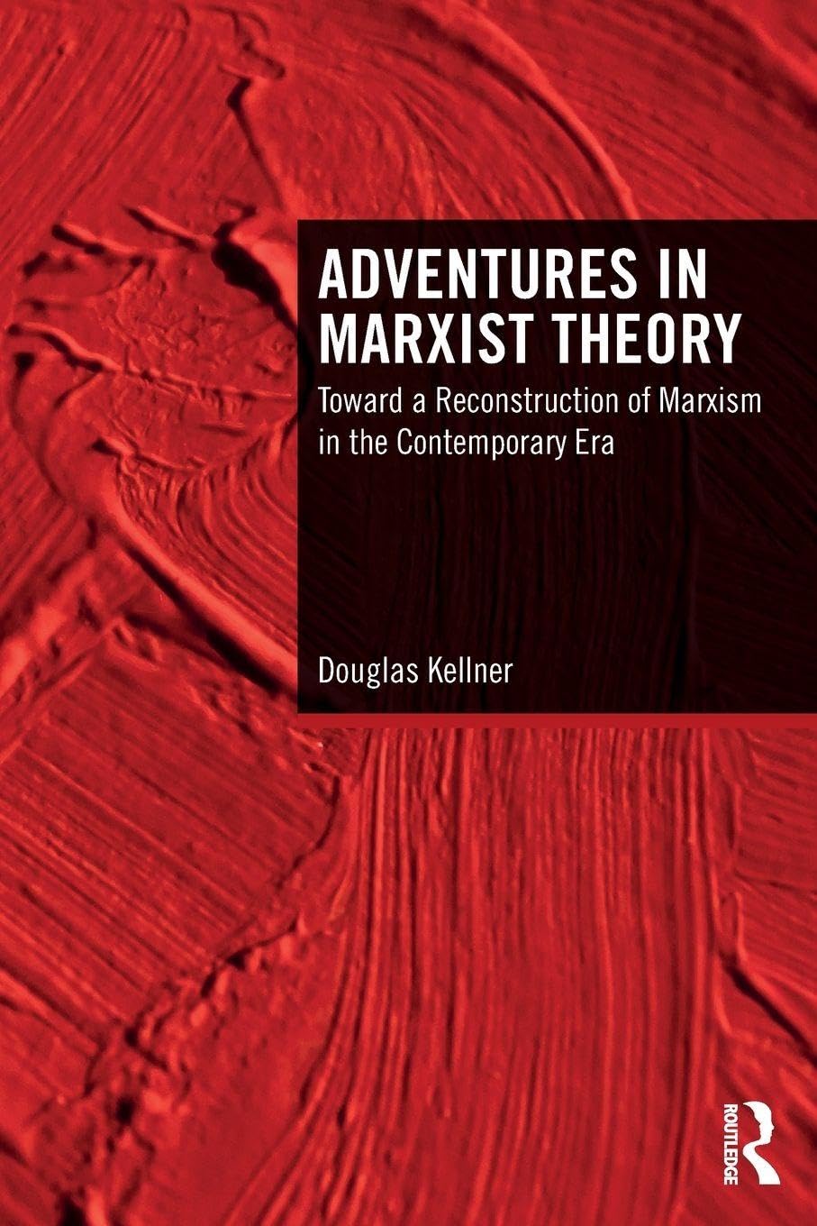 Adventures in Marxist Theory      1st Edition