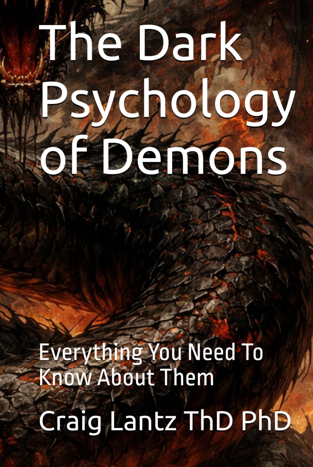 The Dark Psychology of Demons: Everything You Need To Know About Them