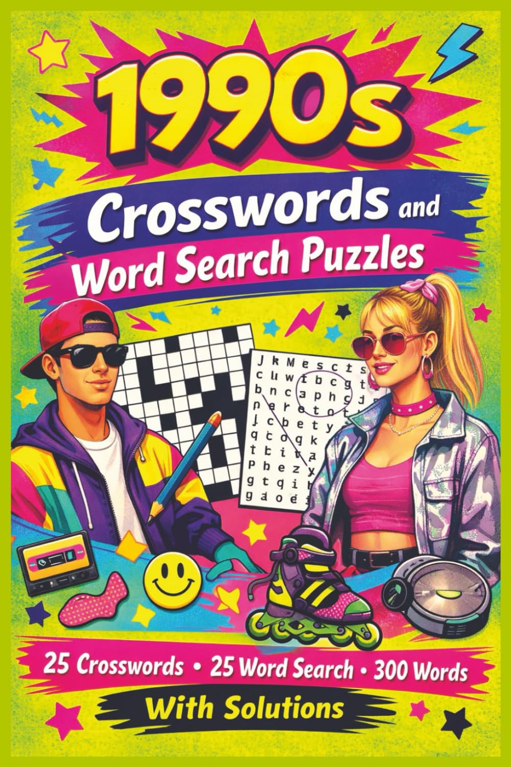 Word Search Puzzles and Crosswords: 1990s: 50 puzzles (25+25), 300 words • 6x9 • TV, movies, music, fashion & slang • With solutions