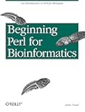 Beginning Perl for Bioinformatics