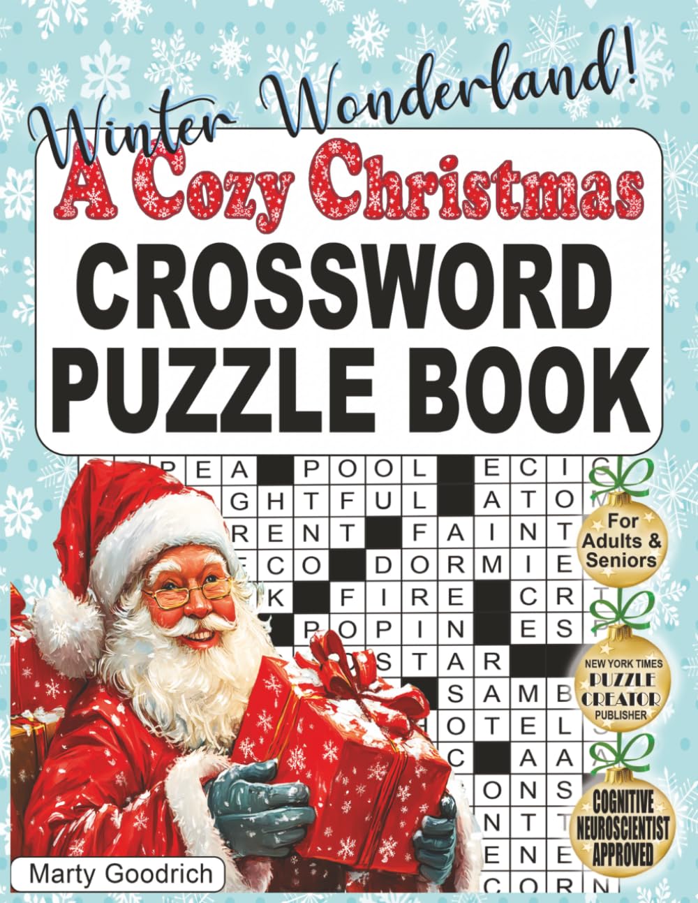 Winter Wonderland! A Cozy Christmas Crossword Puzzle Book for Adults and Seniors: Brain Boosting Large Print Crosswords – Have Fun And Celebrate The ... Mind Sharp! (Nostalgic Gifts for Women & Men)