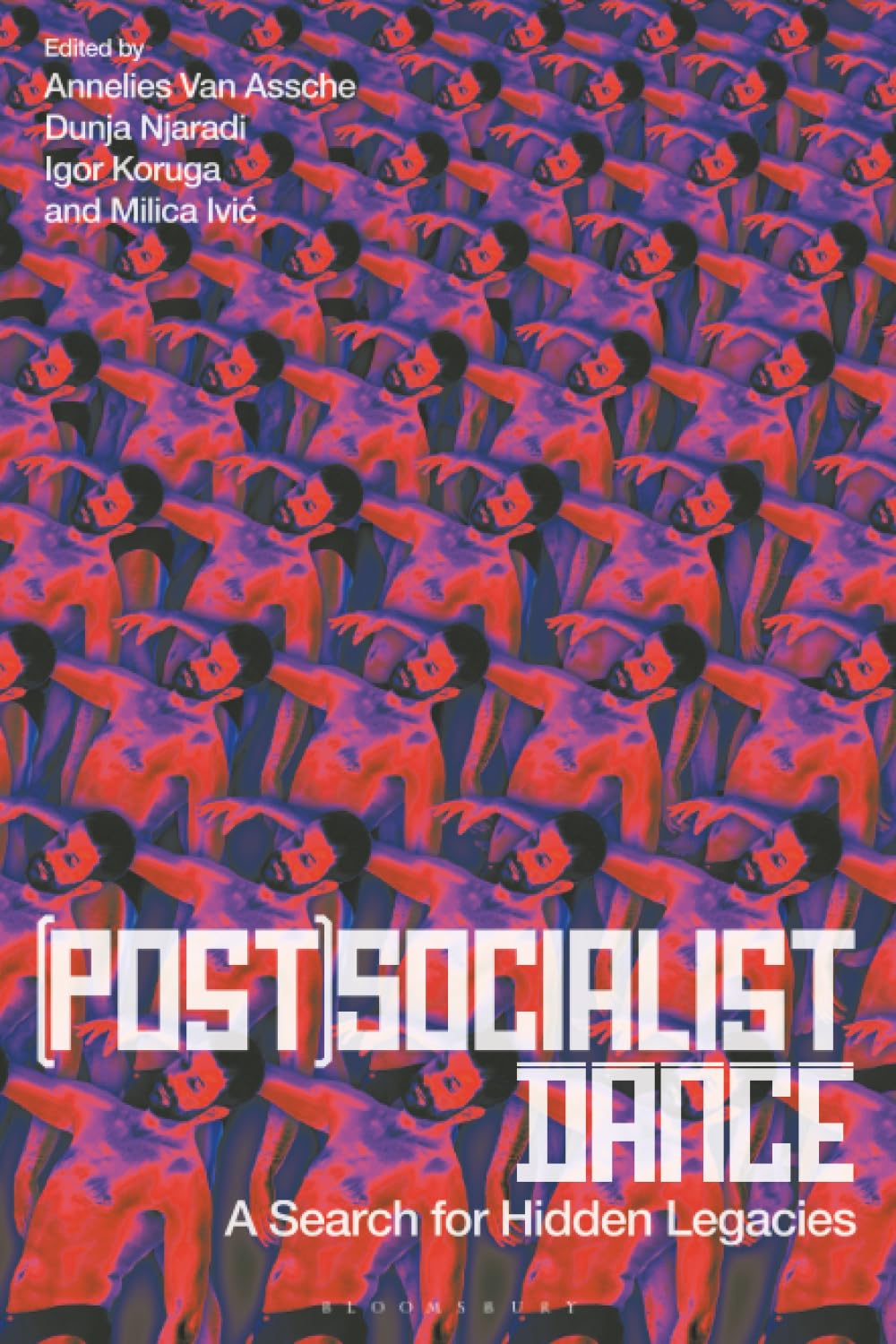 Socialist Dance A Search for Hidden Legacies livre sur l'histoire de la danse contemporaine