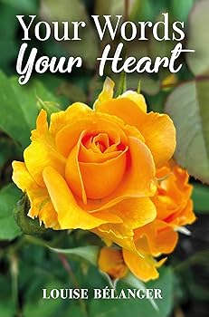 Your Words Your Heart