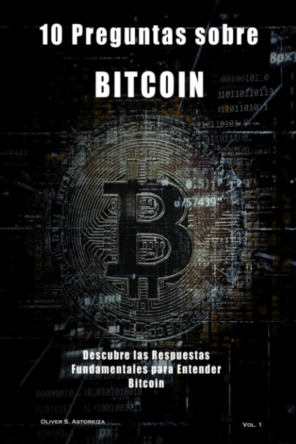 10 Preguntas sobre Bitcoin: 