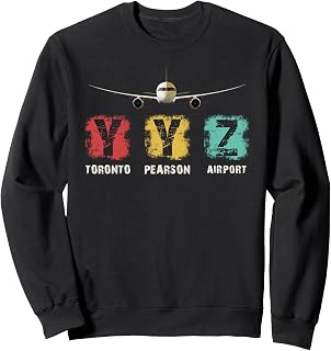 YYZ Toronto Pearson Airport Sweatshirt