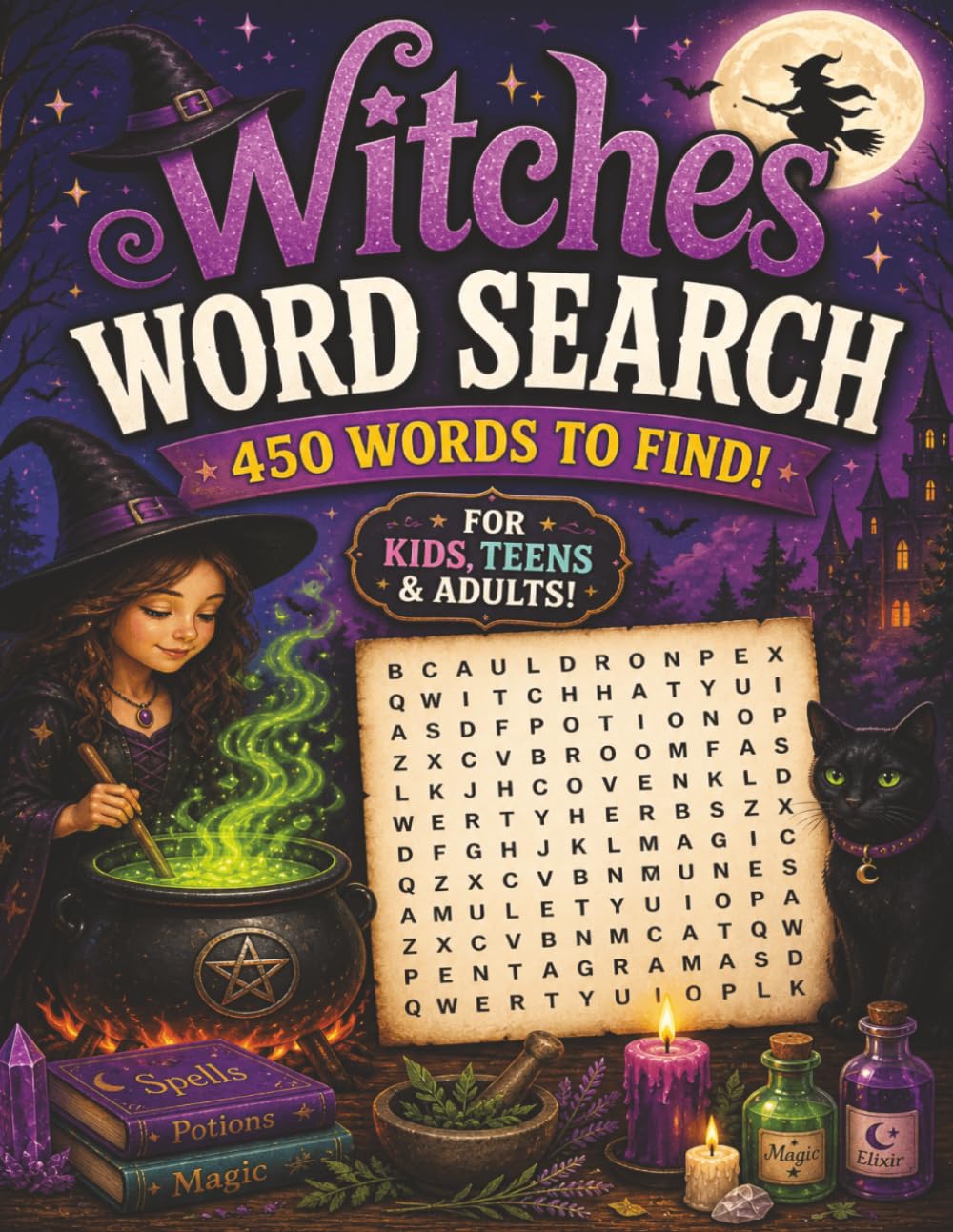 Witches Word Search: 50 Spellbound Puzzles Celebrating Magical Traditions. Fun and Educational for All Ages! Puzzles to Charm, Entertain, and Enchant!
