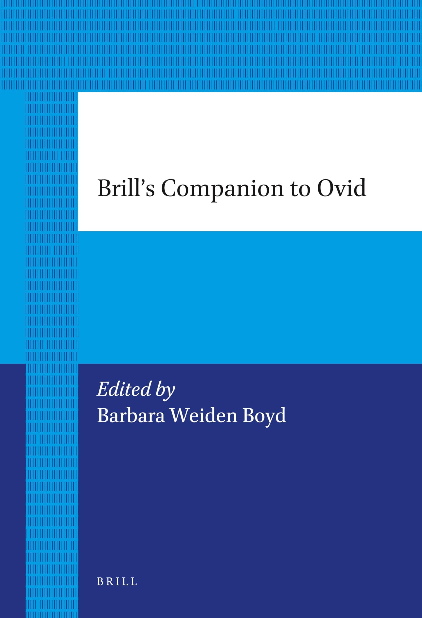Brill's Companion to Ovid (Classical Studies)