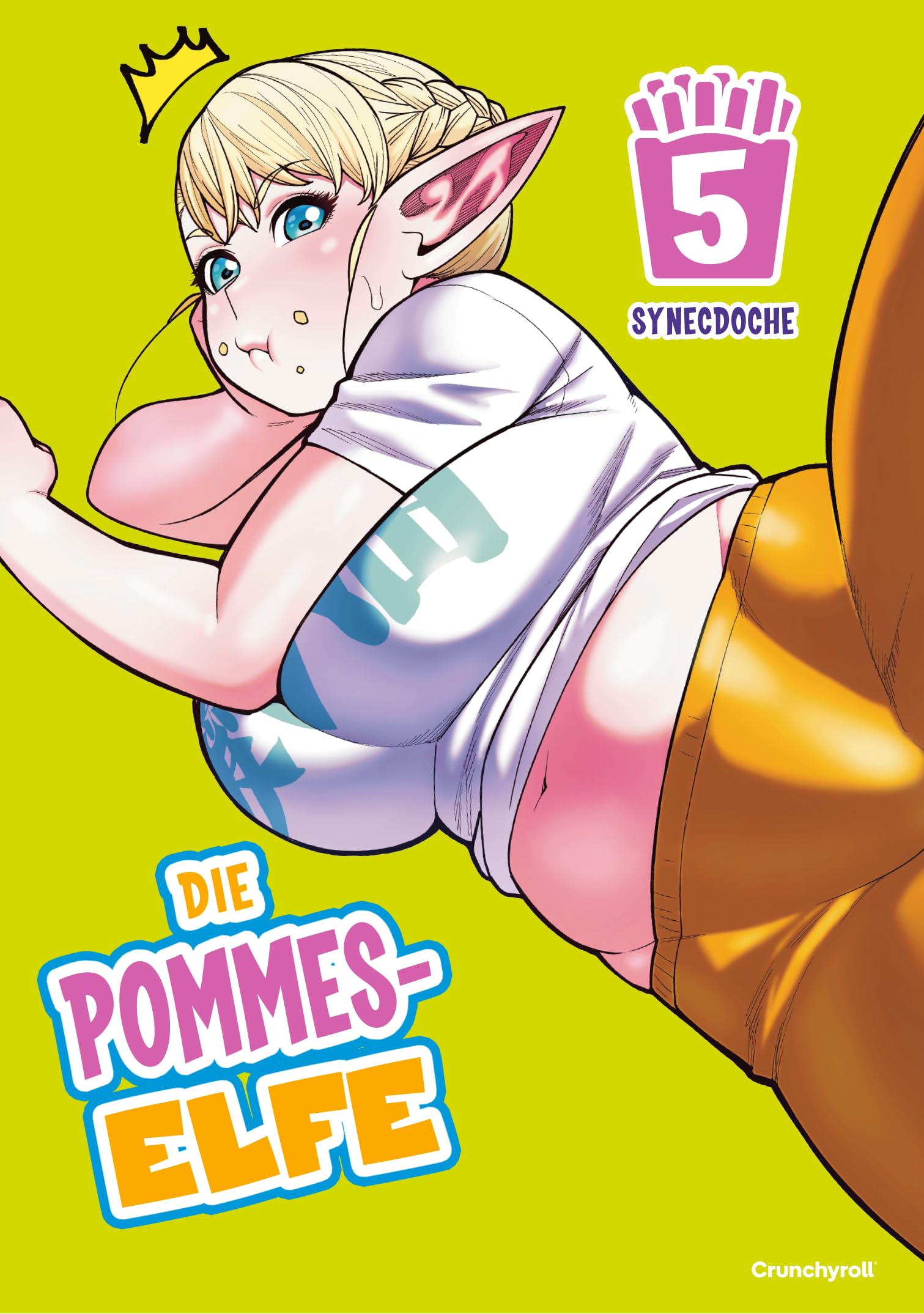 Die Pommes-Elfe – Band 5: sexy Fabelwesen | Fantasy Ecchi mit Comedy | Sport und Fitness