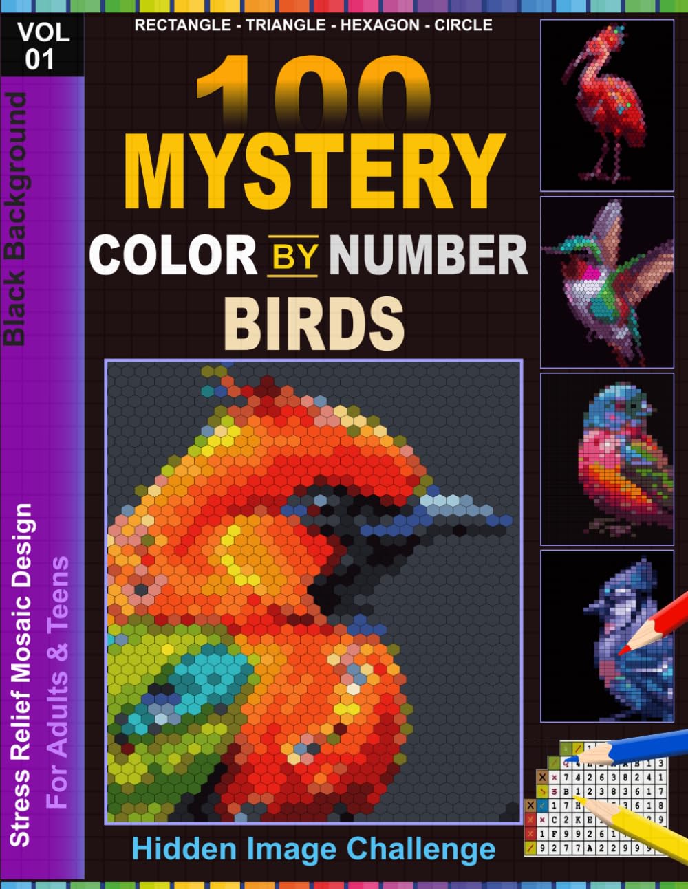 100 Mystery Mosaic Birds Color by Number: Black Background Pixel Art with 4 Shapes & Master color Palette – Reveal Hidden Bird Images