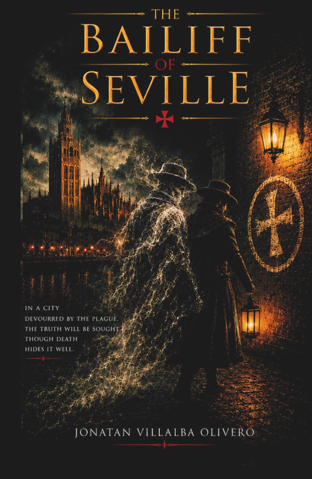 The Bailiff of Seville: El Alguacil de Sevilla English Version