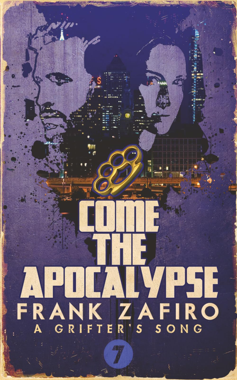 Come the Apocalypse (A Grifter's Song)