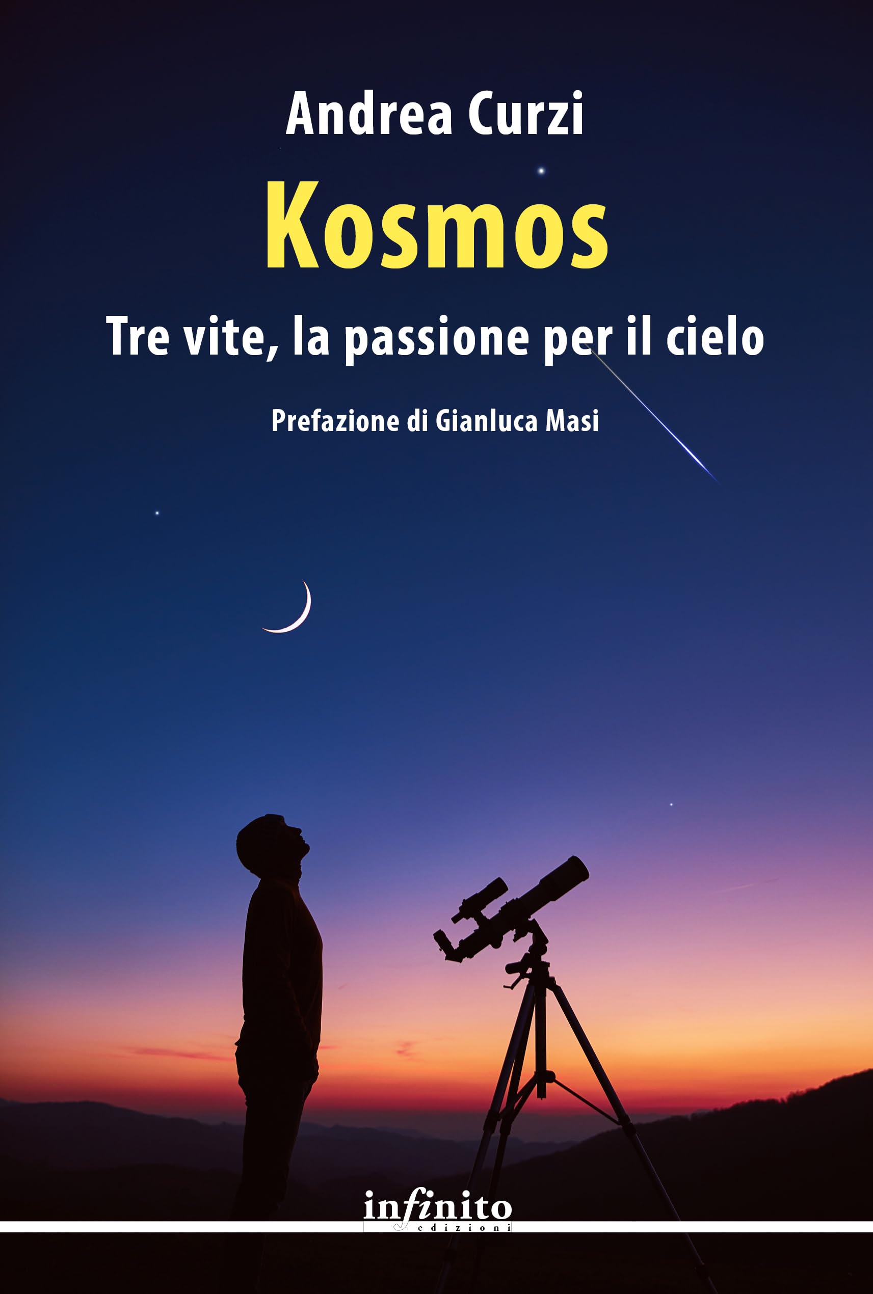Kosmos. Tre vite, la passione per il cielo
