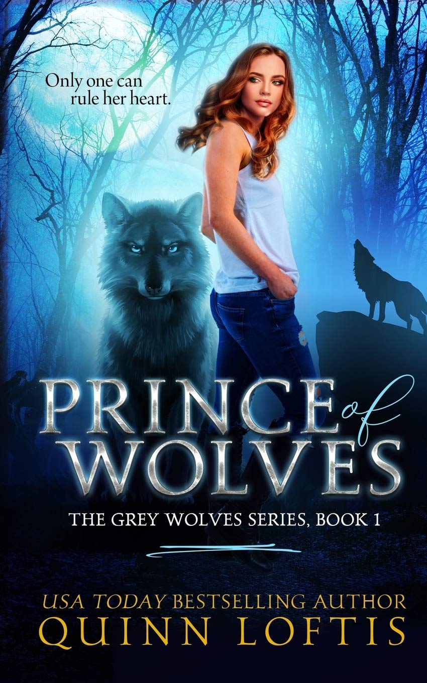 Prince of Wolves: Book 1, Grey Wolves Series: Volume 1