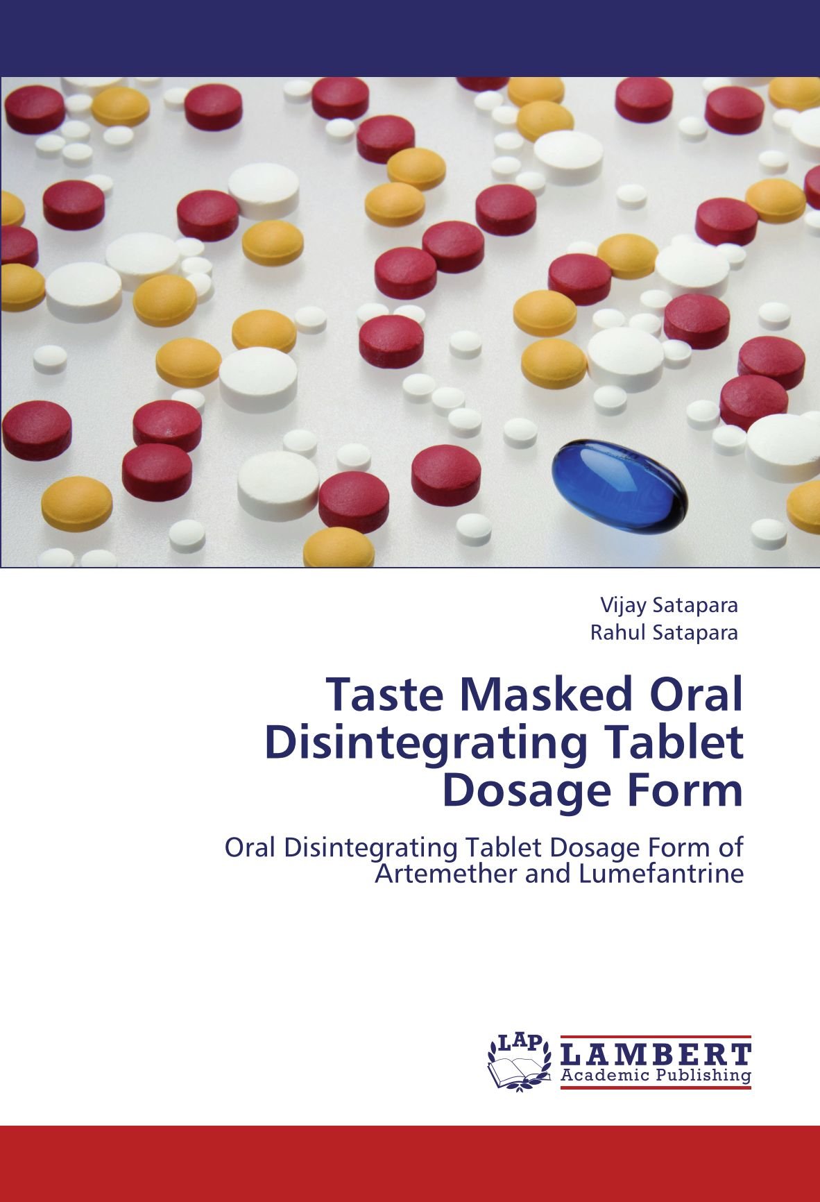 Taste Masked Oral Disintegrating Tablet Dosage Form: Oral Disintegrating Tablet Dosage Form of Artem