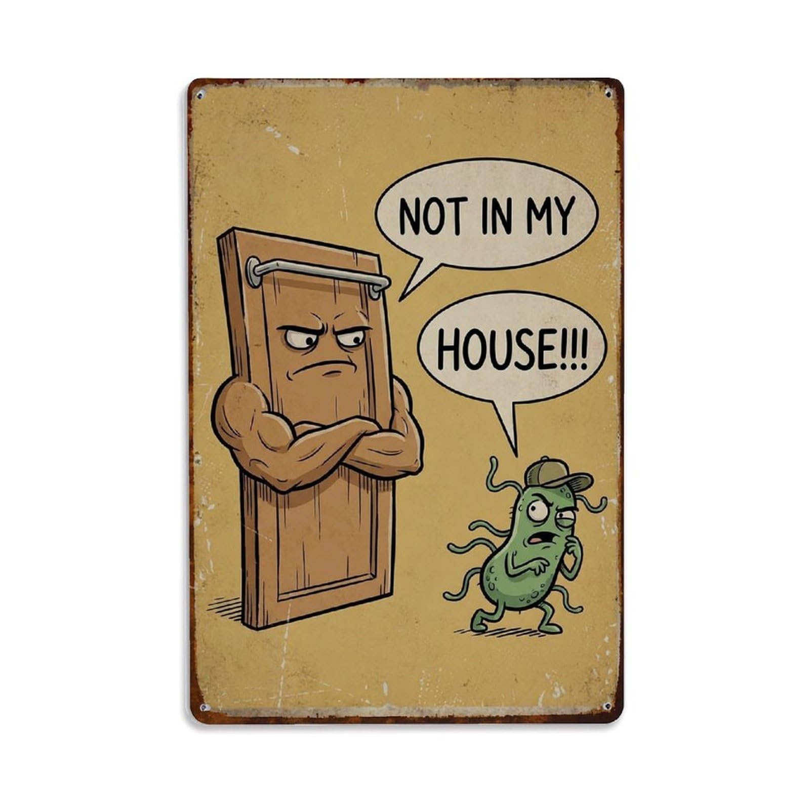 Not In My House Funny Vintage Humorous Toilet Metal Tin Sign