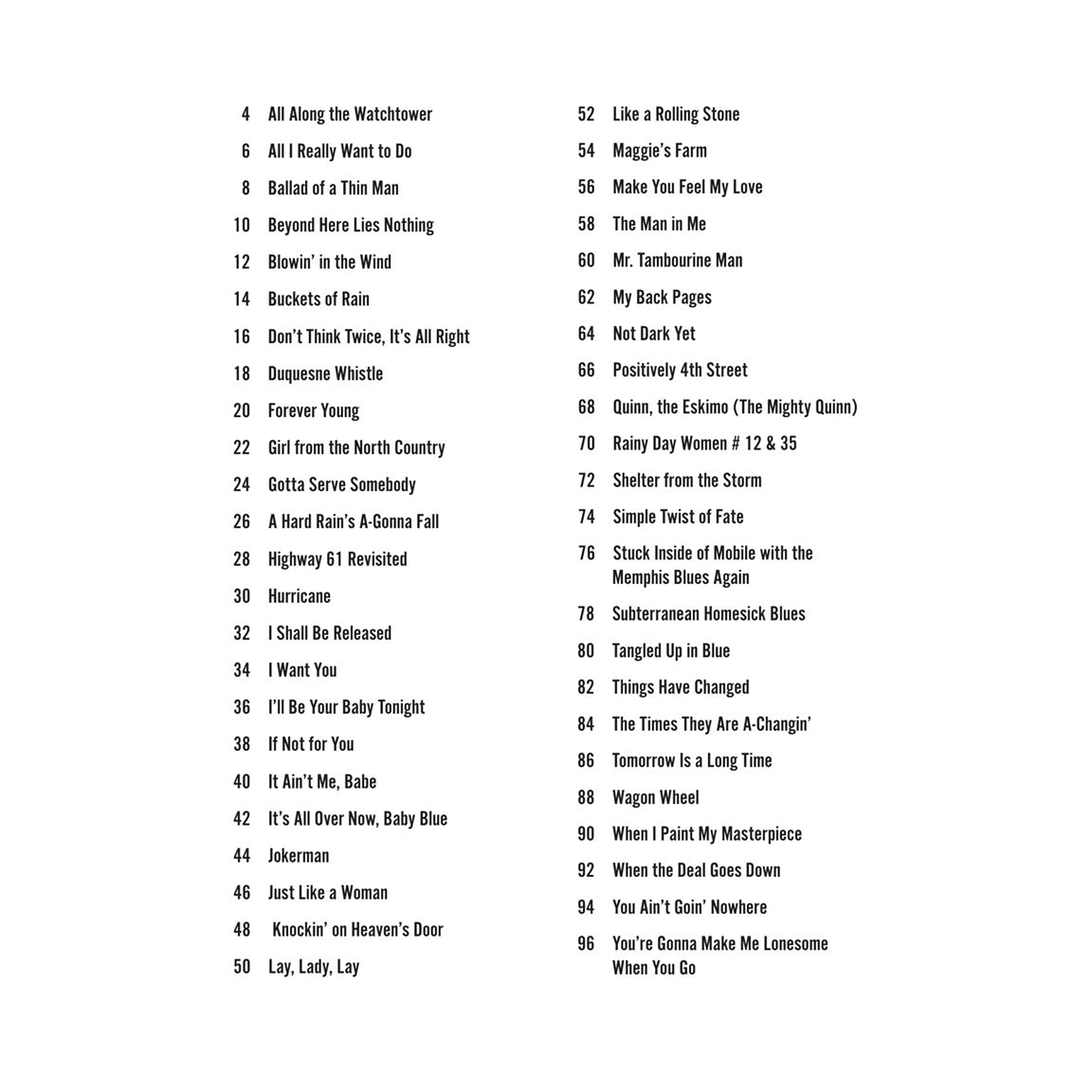 Bob Dylan: 47 Songs With Lyrics, Melody Lines, and Chord Frames for Standard Ukulele, Baritone Ukulele, Guitar, Mandolin, and Banjo