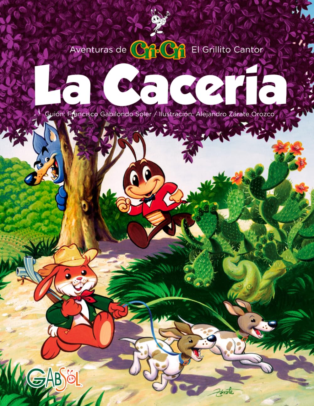 La Cacería (Aventuras de Cri-Cri, el Grillito Cantor)