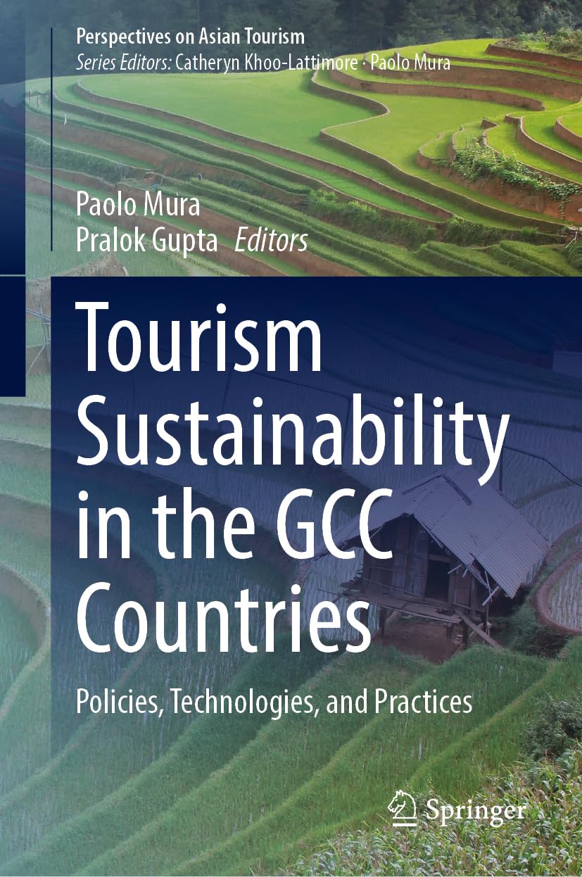 Tourism Sustainability in the GCC Countries: Policies, Technologies, and Practices